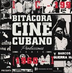 Bitácora del cine cubano. Tomo III