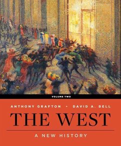 The West: A New History - Bell, David A.; Grafton, Anthony