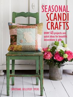 Seasonal Scandi Crafts - Myers, Christiane Bellstedt