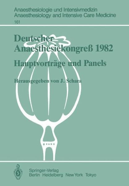 Deutscher Anaesthesiekongreß 1982 Freie Vorträge (eBook, PDF) Deutscher Anaesthesiekongreß 1982 Freie Vorträge (eBook, PDF)