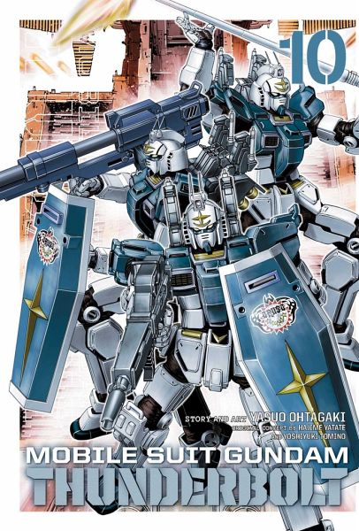 Mobile Suit Gundam Thunderbolt, Vol. 10 Mobile Suit Gundam Thunderbolt, Vol. 10