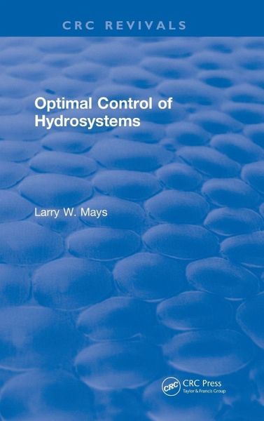 Optimal Control of Hydrosystems Optimal Control of Hydrosystems
