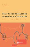 Biotransformations in Organic Chemistry - A Textbook (eBook, PDF)