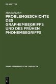 Problemgeschichte des Graphembegriffs und des frühen Phonembegriffs (eBook, PDF)