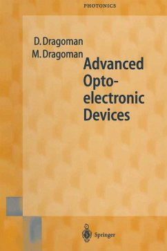 Advanced Optoelectronic Devices (eBook, PDF) - Dragoman, Daniela; Dragoman, Mircea