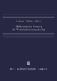 Mathematische Formeln für Wirtschaftswissenschaftler (eBook, PDF)