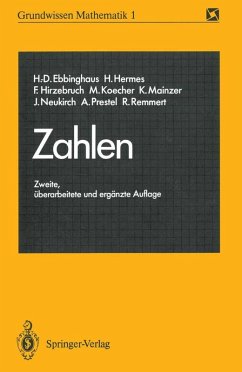 Zahlen (eBook, PDF) - Ebbinghaus, Heinz-Dieter; Hermes, Hans; Hirzebruch, Friedrich; Koecher, Max; Mainzer, Klaus; Neukirch, Jürgen; Prestel, Alexander; Remmert, Reinhold