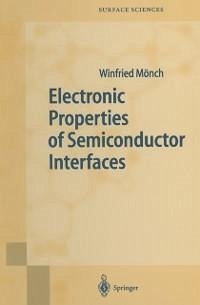 Electronic Properties of Semiconductor Interfaces (eBook, PDF) - Mönch, Winfried