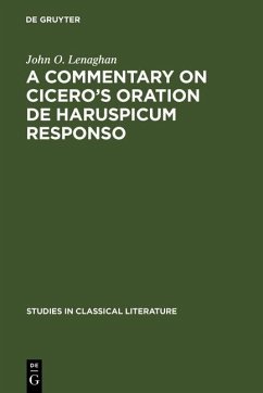 A commentary on Cicero's oration De haruspicum responso (eBook, PDF) - Lenaghan, John O.