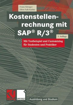 Kostenstellenrechnung mit SAP® R/3® (eBook, PDF) - Klenger, Franz; Falk-Kalms, Ellen