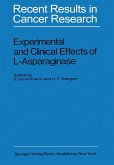 Experimental and Clinical Effects of L-Asparaginase (eBook, PDF)