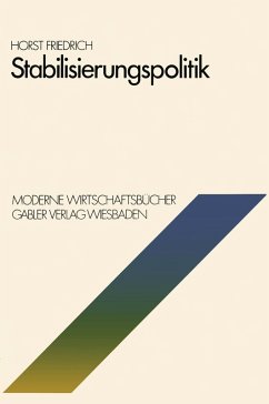 Stabilisierungspolitik (eBook, PDF) - Friedrich, Horst