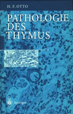 Pathologie des Thymus (eBook, PDF) - Otto, Herwart F. Pathologie des Thymus (eBook, PDF) - Otto, Herwart F.