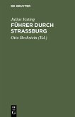 Führer durch Strassburg (eBook, PDF)