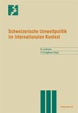 Schweizerische Umweltpolitik im internationalen Kontext (eBook, PDF)