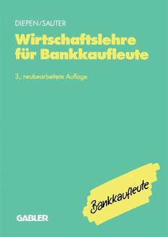 Wirtschaftslehre für Bankkaufleute (eBook, PDF) - Diepen, Gerhard; Sauter, Werner