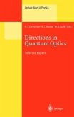 Directions in Quantum Optics (eBook, PDF)