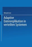 Adaptive Datenreplikation in verteilten Systemen (eBook, PDF)