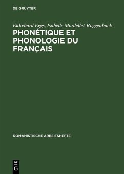 Phonétique et phonologie du français (eBook, PDF) - Eggs, Ekkehard; Mordellet-Roggenbuck, Isabelle