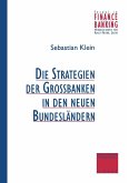 Strategien der Großbanken in den neuen Bundesländern (eBook, PDF)