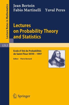 Lectures on Probability Theory and Statistics (eBook, PDF) - Bertoin, J.; Martinelli, F.; Peres, Y.