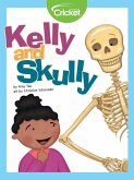 Kelly and Skully (eBook, PDF) Kelly and Skully (eBook, PDF)