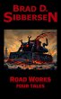 Road Works: Four Tales (eBook, ePUB) - Bild 1