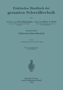 Elektrische Schweißtechnik (eBook, PDF) - Schimpke, Paul; Horn, Hans August