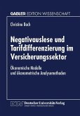 Negativauslese und Tarifdifferenzierung im Versicherungssektor (eBook, PDF)