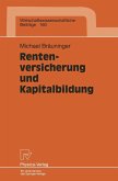 Rentenversicherung und Kapitalbildung (eBook, PDF)