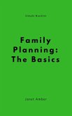 Family Planning: The Basics (eBook, ePUB)