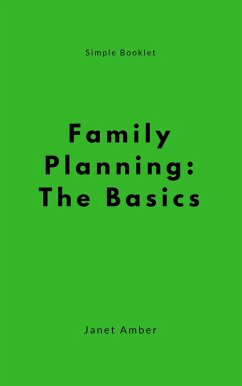 Family Planning: The Basics (eBook, ePUB) - Amber, Janet
