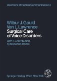 Surgical Care of Voice Disorders (eBook, PDF)