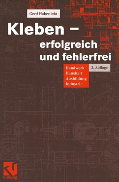 Kleben - erfolgreich und fehlerfrei (eBook, PDF) - Habenicht, Gerd