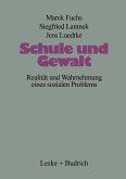 Schule und Gewalt (eBook, PDF)