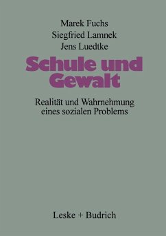 Schule und Gewalt (eBook, PDF) - Fuchs, Marek