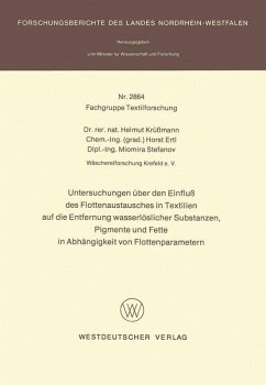 Untersuchungen über den Einfluß des Flottenaustausches in Textilien auf die Entfernung wasserlöslicher Substanzen, Pigmente und Fette in Abhängigkeit von Flottenparametern (eBook, PDF) - Krüßmann, Helmut