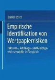 Empirische Identifikation von Wertpapierrisiken (eBook, PDF)