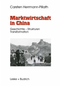 Marktwirtschaft in China (eBook, PDF) - Herrmann-Pillath, Carsten