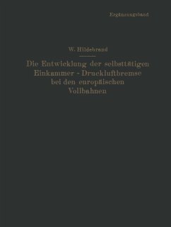 Die Entwicklung der selbsttätigen Einkammer-Druckluftbremse bei den europäischen Vollbahnen (eBook, PDF) Cover Die Entwicklung der selbsttätigen Einkammer-Druckluftbremse bei den europäischen Vollbahnen (eBook, PDF)