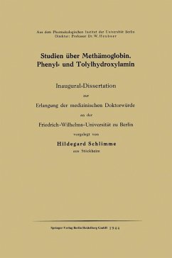 Studien über Methämoglobin, Phenyl- und Tolylhydroxylamin (eBook, PDF) - Schlimme, Hildegard