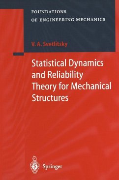 Statistical Dynamics and Reliability Theory for Mechanical Structures (eBook, PDF) - Svetlitsky, Valery A.