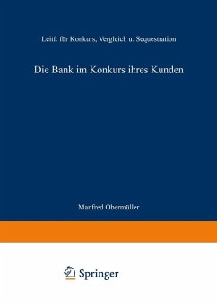 Die Bank im Konkurs ihres Kunden (eBook, PDF) - Manfred, Obermüller