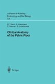 Clinical Anatomy of the Pelvic Floor (eBook, PDF)