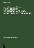 Methoden in Wissenschaft und Kunst des Mittelalters (eBook, PDF)