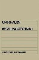 Regelungstechnik I (eBook, PDF) - Unbehauen, Heinz