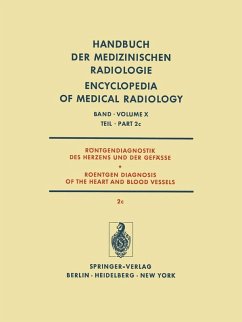 Röntgendiagnostik des Herzens und der Gefässe / Roentgen Diagnosis of the Heart and Blood Vessels (eBook, PDF) - Gremmel, H.; Löhr, H. H.; Kaiser, K.; Vieten, H.