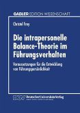 Die intrapersonelle Balance-Theorie im Führungsverhalten (eBook, PDF)