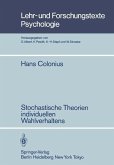 Stochastische Theorien individuellen Wahlverhaltens (eBook, PDF)
