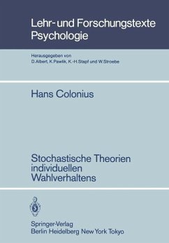 Stochastische Theorien individuellen Wahlverhaltens (eBook, PDF) - Colonius, H.